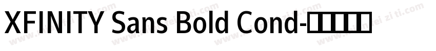 XFINITY Sans Bold Cond字体转换